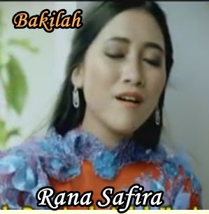 Rana Safira - Bakilah Full Album