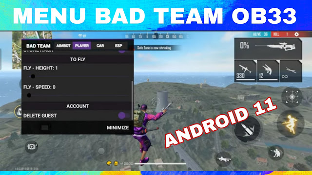 BAD TEAM FREE FIRE OB33 FOR ANDROID 11