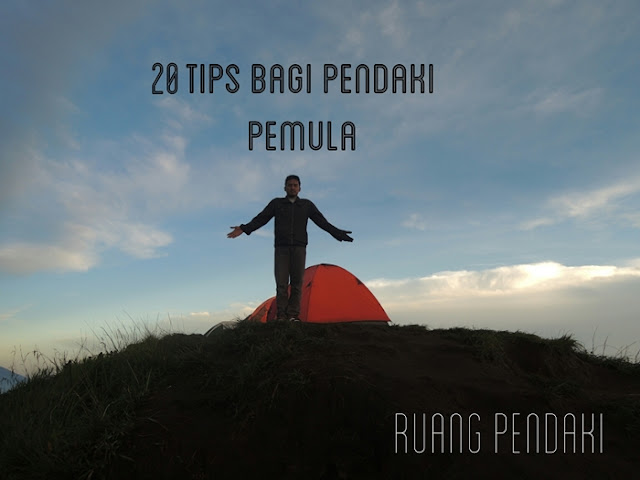 panduan persiapan mendaki gunung bagi pemula