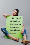 143 List of DoFollow Forums to Increase Backlinks Latest