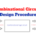 Combinational Circuits - Design Procedure