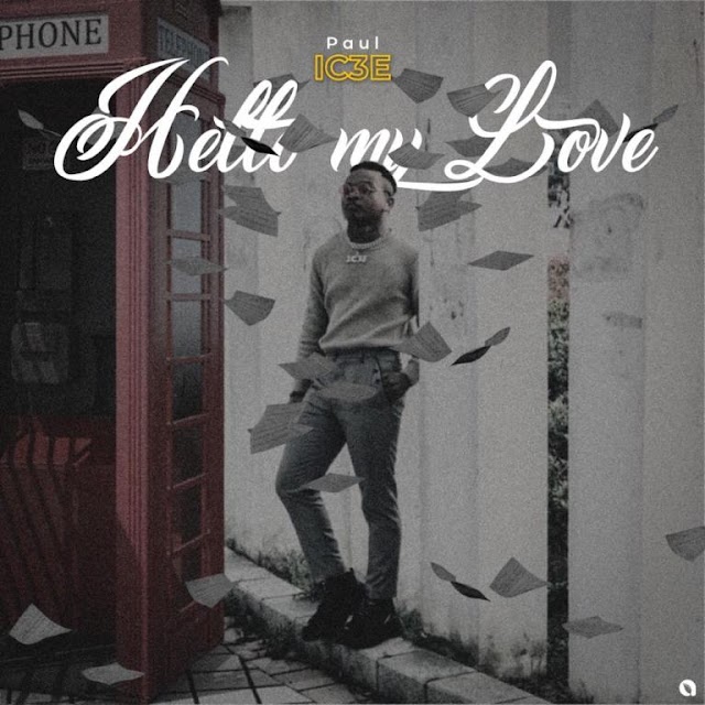 MUSIC: Paul IC3E - Hello my love 