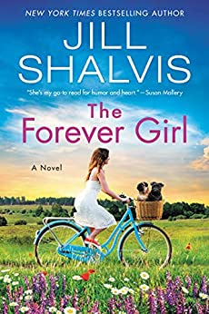 Book Review: The Forever Girl, by Jill Shalvis, 4 stars