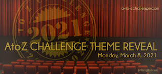 #AtoZChallenge 2021 Theme Reveal