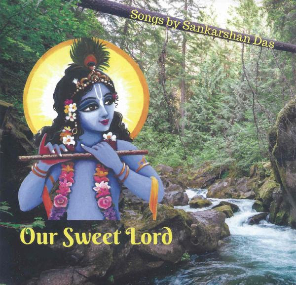 Our Sweet Lord--Music CD