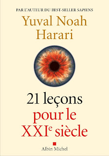 21 Leçons pour le 21e Siècle - Yuval Noah Harari