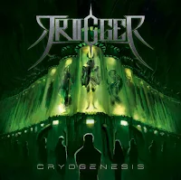 Trigger - "Cryogenesis" 