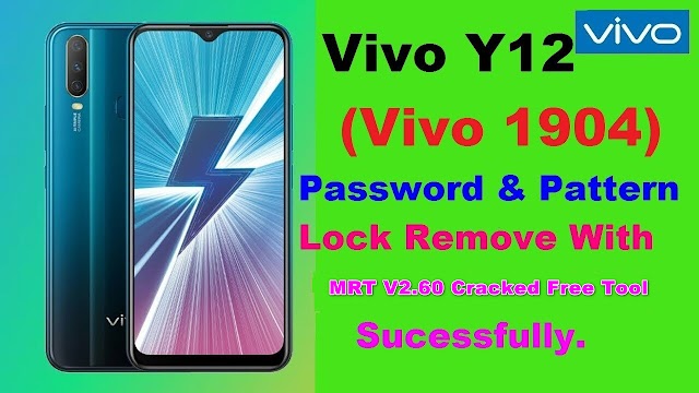 VIVO Y12 Format, Pin Unlock, Pattern Unlocked With MRT V2.60 Cracked