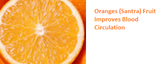Health Benefits of Oranges (Santra) Fruit Improves Blood Circulation