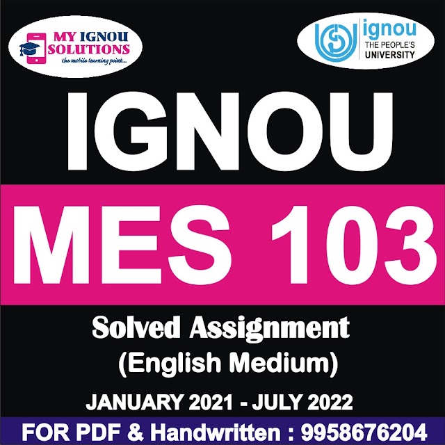 MES 103 Solved Assignment 2021-22
