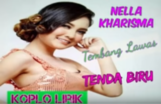 Lagu Tenda Biru  Nella Kharisma