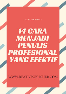 14 cara menjadi penulis Pro