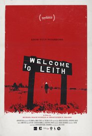 Welcome to Leith Film Deutsch Online Anschauen