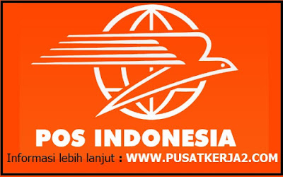 Rekrutmen Terbaru SMA Agustus 2019 Pos Indonesia