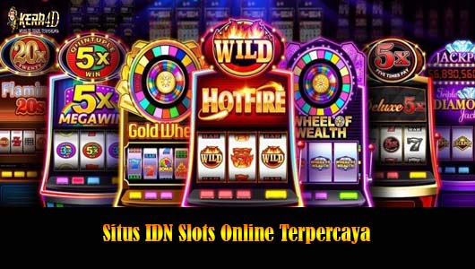 Situs IDN Slots Online Terpercaya