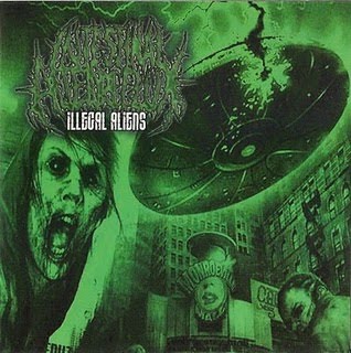 INTESTINAL ALIEN REFLUX - Illegal Aliens (2010)