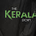 The Kerala Story: Plot, Controversy and Aftermath Condemnation