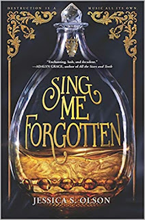 Sing Me Forgotten by Jessica S Olson