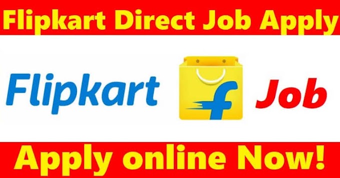Flipkart Job Vacancy 2022: Great Job Offer – Get Online Application Here