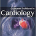 Common Problems in Cardiology 1st Edition