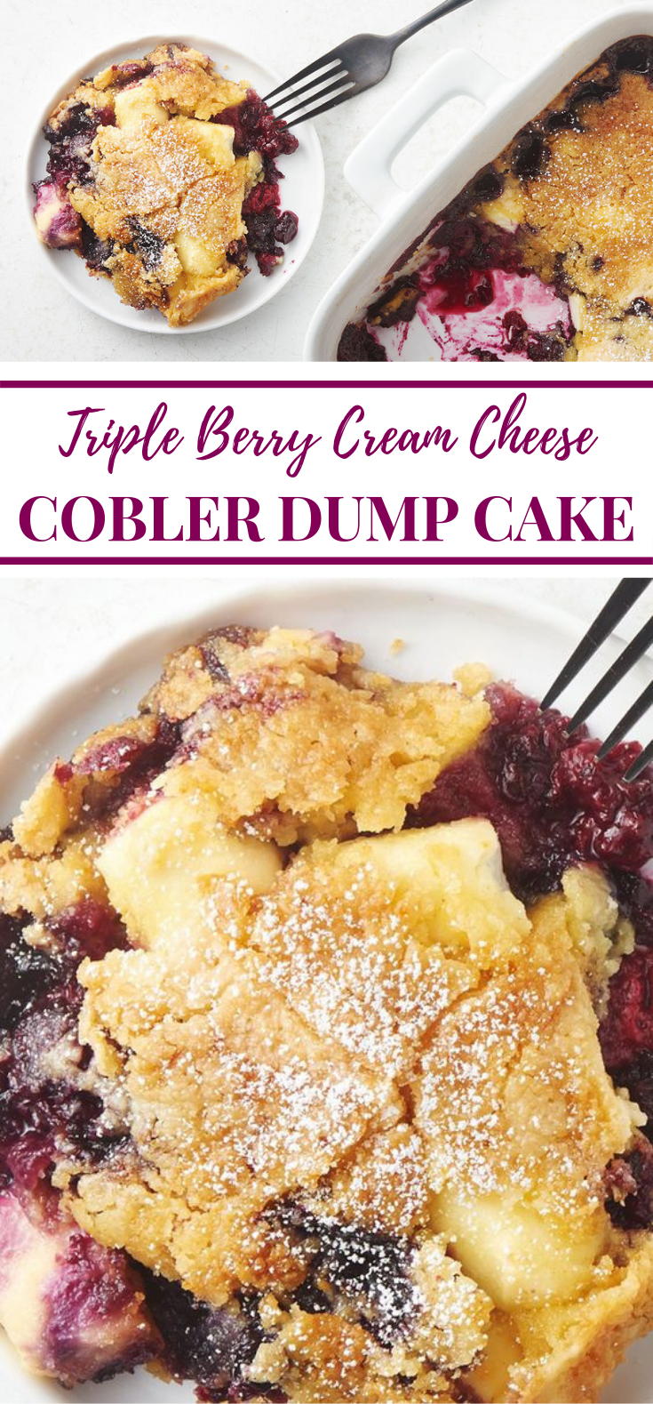 Triple Berry Cream Cheese Cobbler Dump Cake #desserts #berryrecipes 