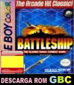 Roms de GameBoy Color Battleship (Español) ESPAÑOL descarga directa