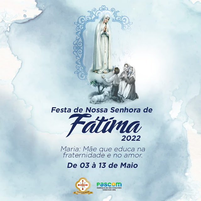 Paróquia de São Sebastião realiza Festa de Nossa Senhora de Fátima 2022 em Caraúbas