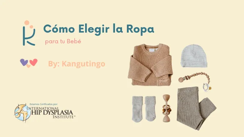 Cómo Elegir la Ropa para tu Bebé