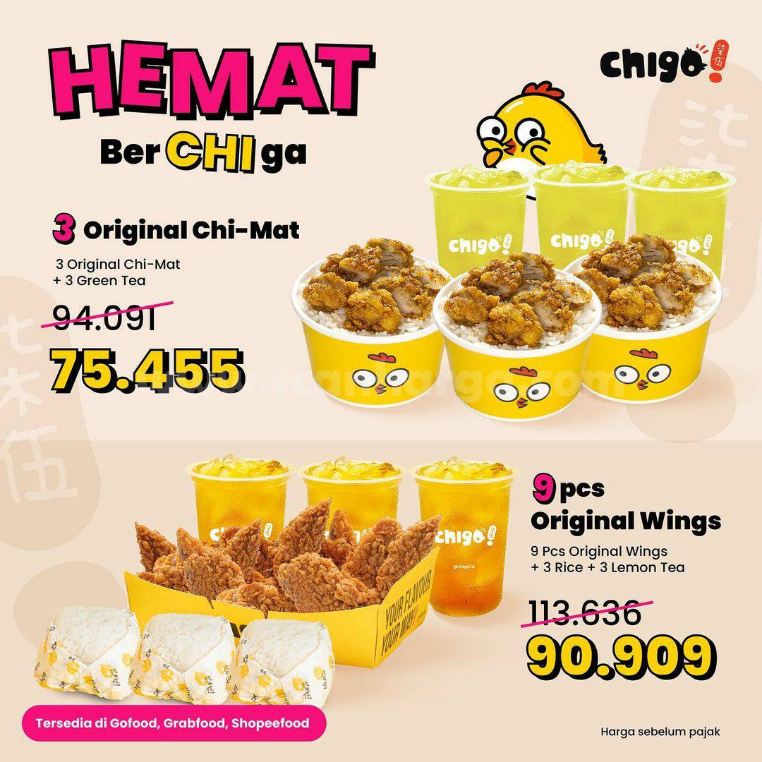 Promo CHIGO HEMAT BER-CHI-GA ! 3 Paket Menu mulai Rp. 70Ribuan