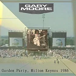 Gary-Moore-1986-Garden-Party-Milton-Keynes-mp3