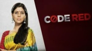 Code Red 27th May 2015 Written Episode Update