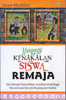 toko buku rahma: buku MENGATASI KENAKALAN SISWA REMAJA, pengarang imam musbikin, penerbit zanafa publishin