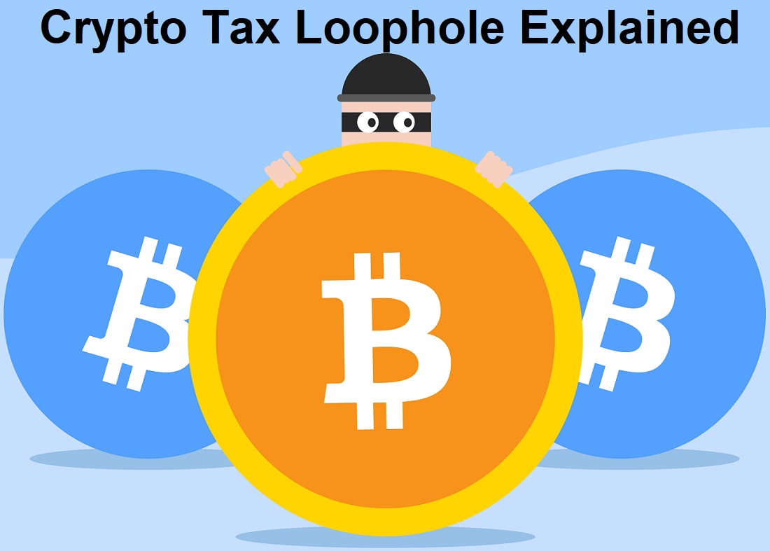 Crypto Tax Loophole