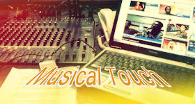 Mau Nyiar Bagus, Kuasai Musical Touch