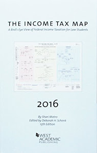 The Income Tax Map, A Bird's-Eye View of Federal Income Taxation for Law Students