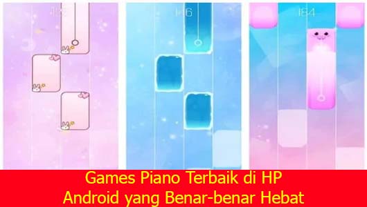 Games Piano Terbaik di HP Android yang Benar-benar Hebat