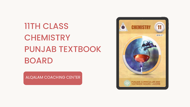 11th Class Chemistry Book Punjab Textbook Board [Download PDF]