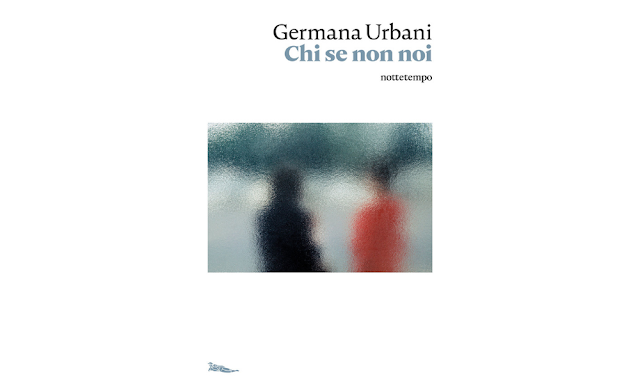 Copertina "Chi se non noi" di Germana Urbani