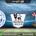 Prediksi Bola Leicester City vs Southampton 12 Januari 2019