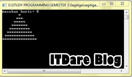 Program Segitiga Atas Dengan Konsep Looping - ITDare Blog 