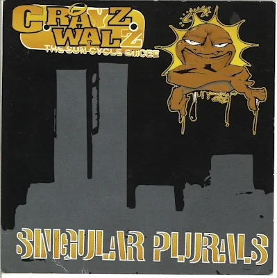 C-Rayz Walz - 2002-Singular Plurals [192 kbps]