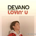 Lirik Lagu Devano Danendra - Lovin' U