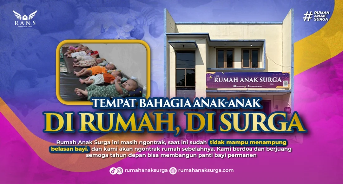 Rumah Anak Surga (RAnS) di Semarang Didirikan oleh Bapak Sono Prabowo dan Ustadzah Norafawaidah