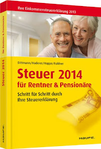 Steuer 2014 für Rentner und Pensionäre: Schritt für Schritt durch Ihre Steuererklärung