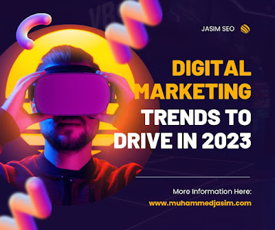 digital marketing Trends to Drive in 2023