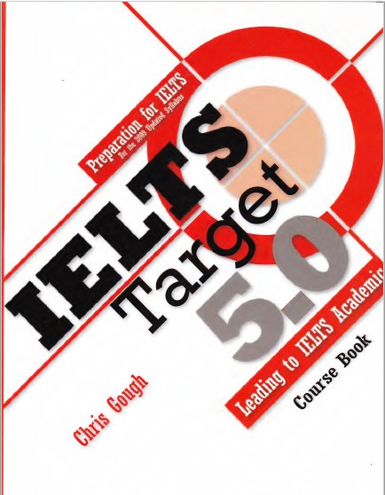 IELTS Target 5.0: Preparation for IELTS General Training - Leading to IELTS Academic