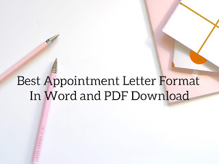simple Appointment Letter Format in word free download, Best appointment letter, letter of appointment template, appointment letter for employee, private company appointment letter format doc, government appointment letter pdf, appointment letter with salary details, private company appointment letter format doc, private company appointment letter format pdf, government appointment letter pdf, what is appointment letter, appointment letter format for admin executive, ngo appointment letter format pdf, Best Appointment Letter Format in Word and PDF Download