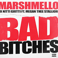 Marshmello, Nitti Gritti & Megan Thee Stallion - Bad Bitches - Single [iTunes Plus AAC M4A]