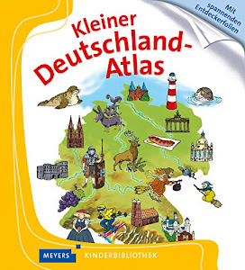 Kleiner Deutschland-Atlas (Meyers Kinderbibliothek, Band 73)