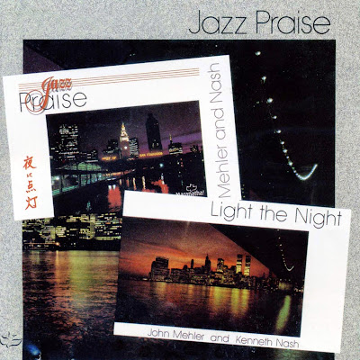 John Mehler & Kenneth Nash-Jazz Praise-Light The Night-